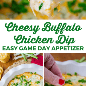 A hand holds a chip loaded with buffalo chicken dip, cheesy and topped with green onions. Below, a baking dish of the dip is garnished with crackers and more green onions. Text reads: Cheesy Buffalo Chicken Dip Easy Game Day Appetizer.