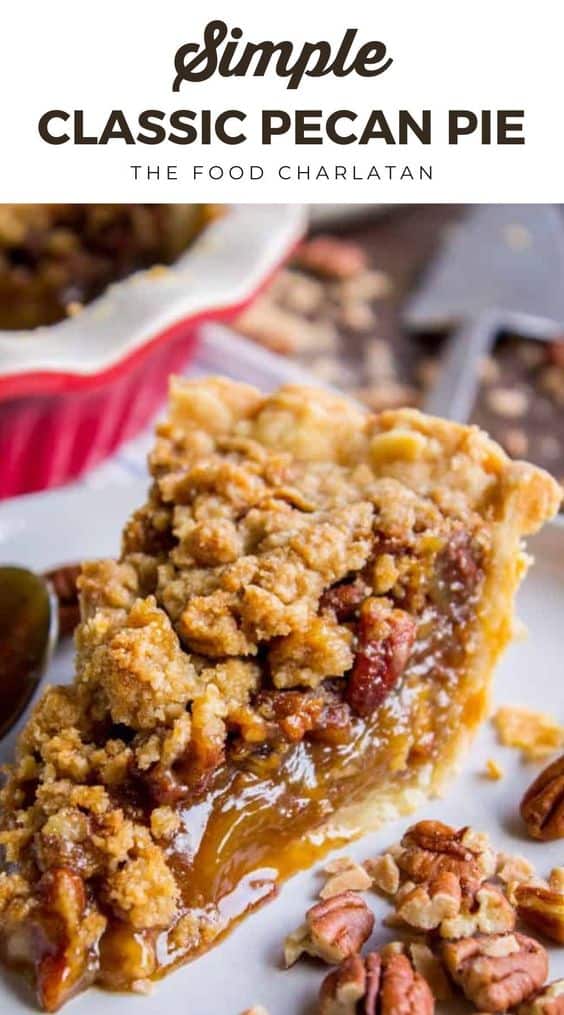 The Best Pecan Pie Recipe Ever with Buttery Streusel Topping