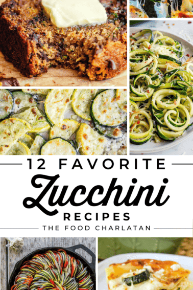 collage of pictures of food using zucchini, like zucchini bread, zoodles, ratatouille, lasagna, etc.