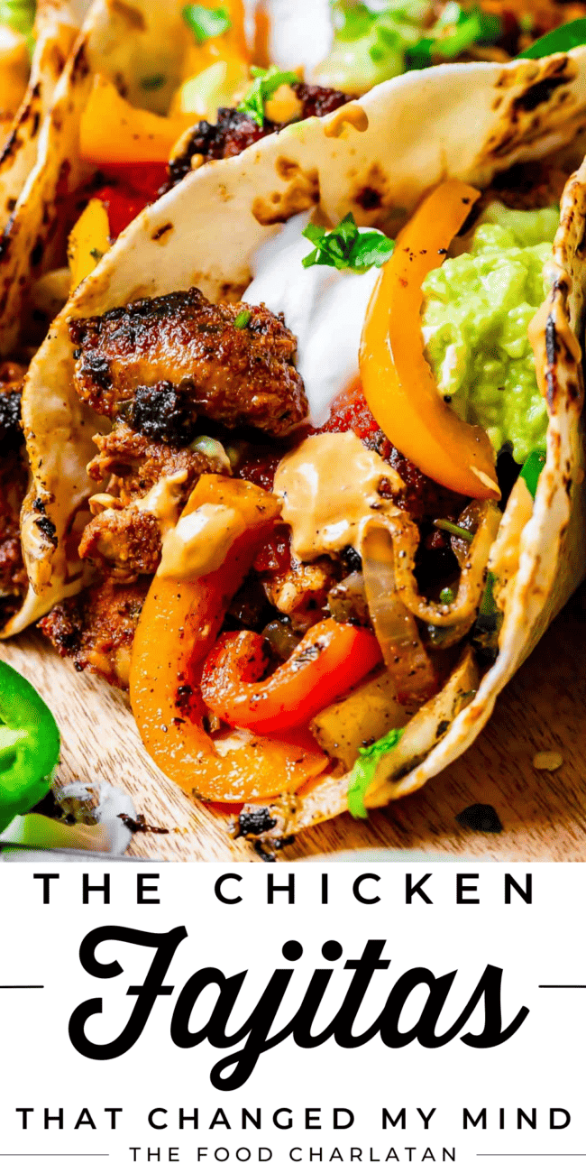 close up of a really full chicken fajita with text "the chicken fajitas that changed my mind".