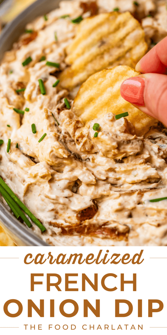 pinterest image: fingers holding chip scooping dip with text "caramelized French onion dip".