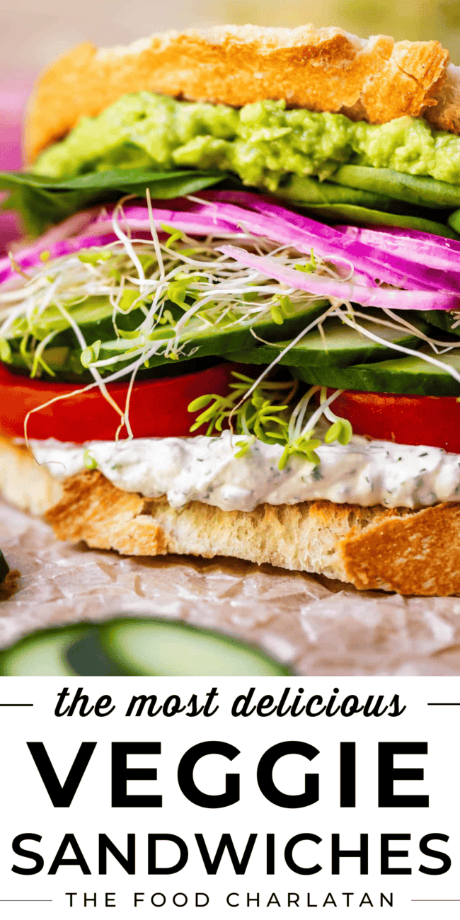pinterest image of vegetable sandwich with wording "the most delicious veggie sandwiches".