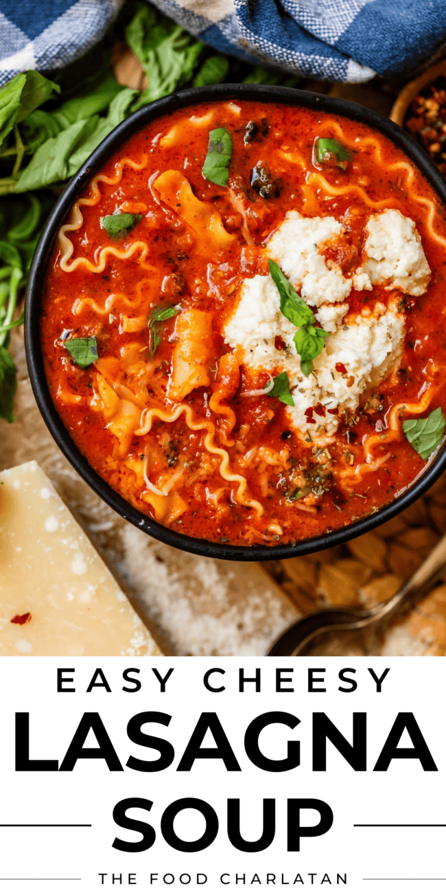 pinterest image of bowl of lasagna soup with text "easy cheesy lasagna soup".