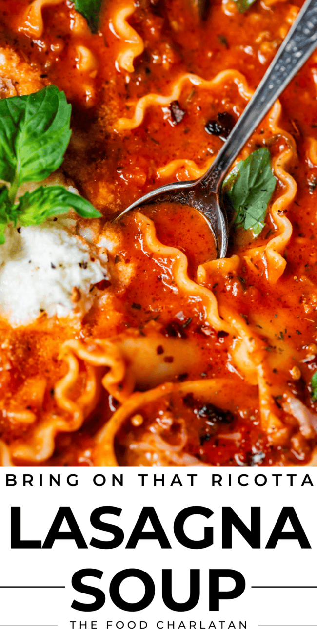pinterest image of lasagna soup with text "bring on that ricotta lasagna soup".