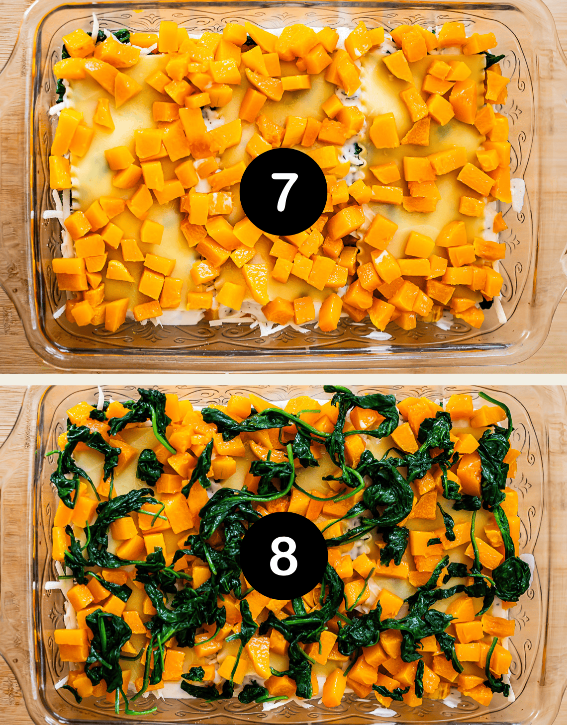 Two glass baking dishes are shown. The top dish (labeled 7) has a layer of diced butternut squash over melted cheese. The bottom dish (labeled 8) adds cooked spinach on top of the squash and cheese layer.